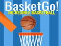 Spil Basket Go! Incredible Basketball online