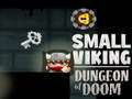 Spil Lille Viking Dungeon af Ødelæggelse online