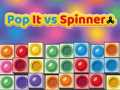 Spil Pop It vs Spinner online