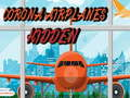 Spil Skjulte Corona Fly online