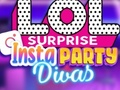 Spil LOL Surprise Insta Party Divas online