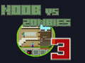 Spil Noob mod Zombier 3 online