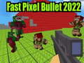 Spil Hurtig Pixel Kugle 2022 online