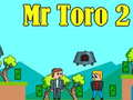 Spil Hr. Toro 2 online