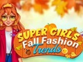 Spil Super Piger Efterårsmode Trends online