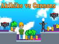 Spil Akihiko mod Kanoner online