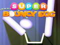 Spil Super Bounce Æg online