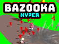 Spil Bazooka Hyper online