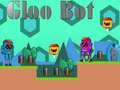 Spil Gloo Bot online