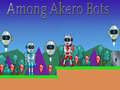 Spil Blandt Akero-bots online