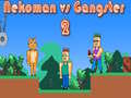 Spil Nekoman mod Gangster 2 online