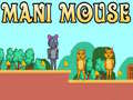 Spil Mani Mus online