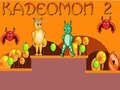 Spil Kadeomon 2 online