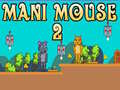 Spil Mani Mus 2 online