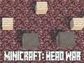 Spil Minicraft: Hovedkrig online