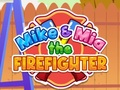 Spil Mike og Mia Brandmanden online