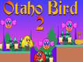 Spil Otaho Fugl 2 online