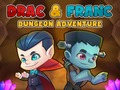 Spil Drac & Franc Dungeon Eventyr online