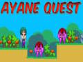 Spil Ayane Quest online