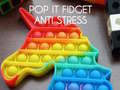 Spil Pop It Fidget: Antistress online