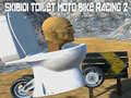 Spil Skibidi Toilet Moto Cykel Racing 2 online