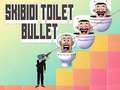 Spil Skibidi Toilet Bullet online