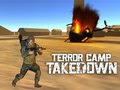 Spil Nedlæggelse af Terrorlejr online