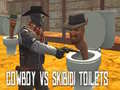 Spil Cowboy mod Skibidi-toiletter online
