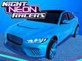 Spil Natt Neon Racere online