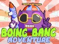 Spil Boing Bang Eventyr online