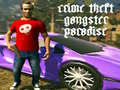 Spil Kriminalitets Tyveri Gangster Paradis online