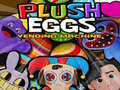 Spil Plush Æg Vending Maskine online