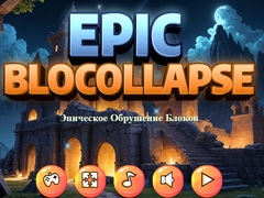 Spil Episk Blocollapse online