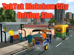 Spil TukTuk Riksja Bykørsel Sim online